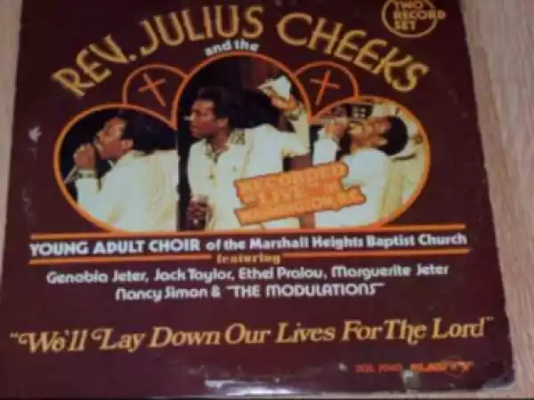 Julius Cheeks - I Decided To Make Jesus My Choice